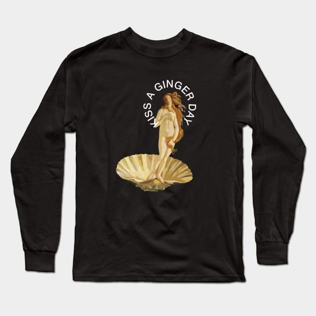 Kiss a Ginger Day - Birth of Venus Long Sleeve T-Shirt by CottonGarb